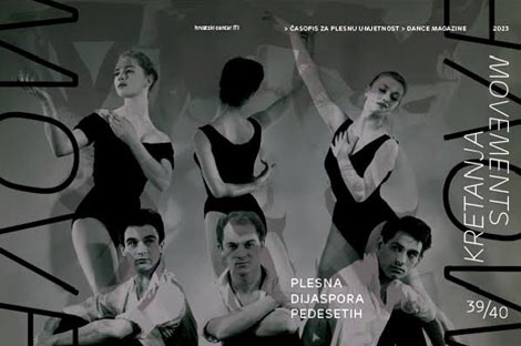 Korice časopisa Kretanja, časopis za plesnu umjetnost / Movements, Dance Magazine, br. 39/40, Plesna dijaspora pedesetih, gl. ur. Maja Đurinović, ITI, Zagreb, 2023.